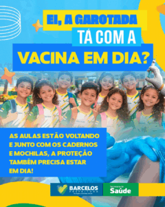 Imagem da notícia - Prefeitura de Barcelos reforça importância da atualização da caderneta de vacinação